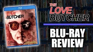 Blu-ray Review #011: The Love Butcher (Code Red)