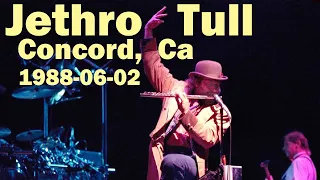 Jethro Tull live audio 1988-06-02 Concord, Ca 20th Anniversary Tour