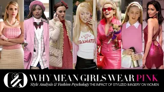 Style Analysis: Why Mean Girls Wear Pink | Psychology of Fashion