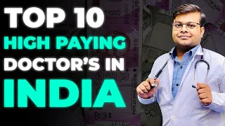 Top 10 Higest Paying Doctors in India 🇮🇳 | Income of Indian Doctors | Doctors Salary | NEET निश्चय