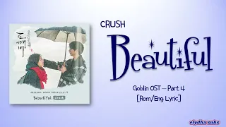 CRUSH (크러쉬) – Beautiful [Goblin OST Part 4] [Rom|Eng Lyric]