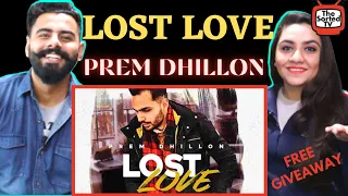 Lost Love | Prem Dhillon | Sukh Sanghera | Gold Media| Delhi Couple Reactions