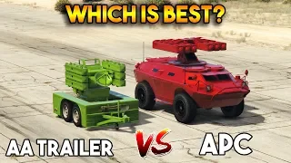 GTA 5 ONLINE : ANTI AIRCRAFT TRAILER VS APC (WHICH IS BEST?)