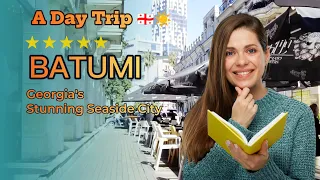 Batumi, Georgia's Stunning Seaside City: A Day Trip 🇬🇪☀️ 4KHDR60FPS