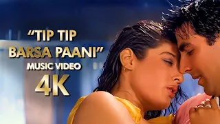 "Tip Tip Barsa Paani"  | 4K Music Video | 1994 Mohra Movie | B4K