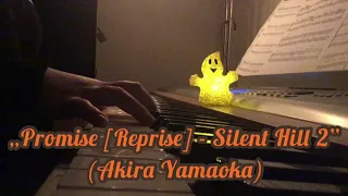 „Promise [Reprise]“ (Silent Hill 2) - Piano