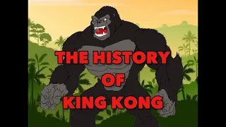 (The History Of King Kong 🦍 👑)