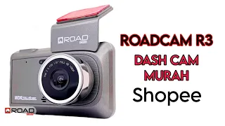 Dash Cam Shopee Murah Ada Kamera Depan Belakang - Road Cam R3 [Review Section]