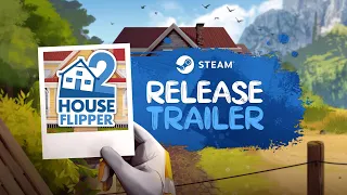 Official Release Trailer - House Flipper 2