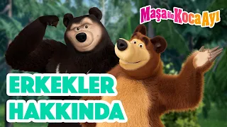 Maşa İle Koca Ayı - 👦 Erkekler hakkında 🌪️🤸‍♂️ Masha and the Bear Turkey