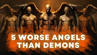 Top 5 Angels That Are Worse Than Demons