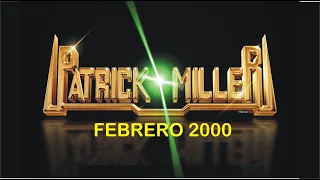 Patrick Miller - Febrero 2000