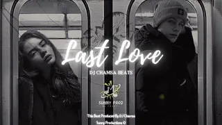 Instrumental hip hop " Last Love " | Sad Piano Boom bap type beat