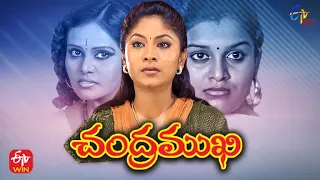 Chandramukhi | 5th May 2022 | Full Episode 346 | ETV Plus