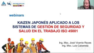 Kaizen Japonés Aplicado a los Sistemas de Gestión de Seguridad y Salud ISO 45001 #webinar #kaizen