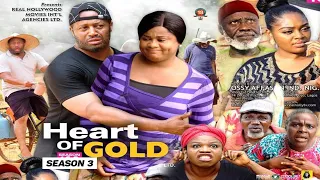 HEART OF GOLD (SEASON 3) - 2020 LATEST NIGERIAN NOLLYWOOD MOVIES