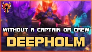 Without a Captain or Crew - Deepholm