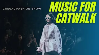 MUSIK TERBARU UNTUK FASHION SHOW #MUSICFASHIONSHOW #BACKSOUNDCATWALK #LAGUFASHIONSHOW