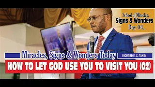 MIRACLES: HOW TO LET GOD USE YOU TO VISIT YOU - 02 - Sch. of M. S. & W - D 04 -MCTV, Global-04/08/22