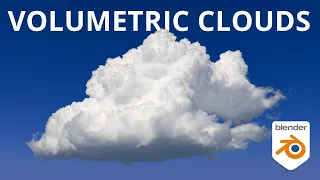 How To Make Volumetric Clouds (Blender Tutorial)