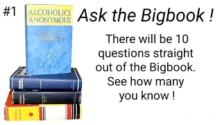 #1 Ask the Bigbook ! 10 questions