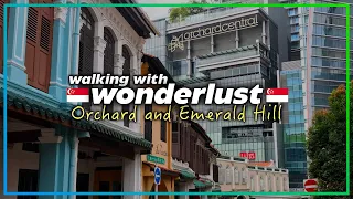 EARLY MORNING ORCHARD ROAD AND EMERALD HILL // CITY LIFE AND SINGAPORE'S SHOPHOUSES 4K WALKING TOUR