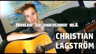 Himlen är oskyldigt blå / Cover / Karaoke / Ted Gärdestad / Sång av Christian Lagström