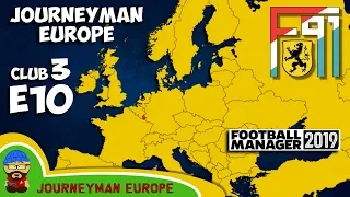 FM19 Journeyman - C3 EP10 - F91 Dudelange Luxembourg - A Football Manager 2019 Story