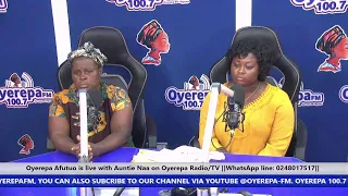 Oyerepa Afutuo is live with Auntie Naa on Oyerepa Radio/TV||11-11-2022 ||WhatsApp line: 0248017517||