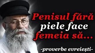 Înțelepciunea Evreiască | Cele Mai Bune Proverbe Evreiești Despre Viață  | Citate Lăudate