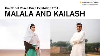 The Nobel Peace Prize Exhibition 2014 – Malala and Kailash