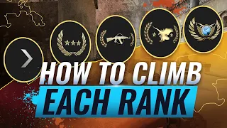 HOW TO CLIMB EACH RANK & ESCAPE YOUR ELO - CS:GO