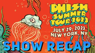 PHiSH - Setlist Recap - Madison Square Garden - 07/29/23 N2 New York, NY