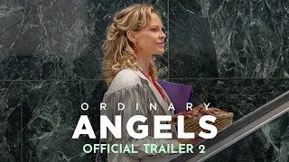 Ordinary Angels - Official Trailer #2