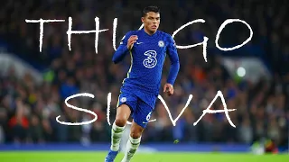 Thiago Silva 2022 ● Art Of Defending