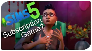 😱 Pros & Cons If Sims 5 Is Subscription Based!  | Sims 5 News & Speculation!