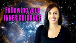 How to Follow Your Inner Guidance (Important Trick!)