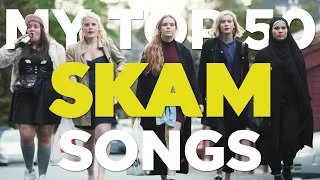 My Top 50 Skam Songs