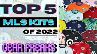 RANKING 2022 MLS JERSEYS  - TOP 5 (First Take)