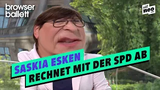 Saskia Esken rechnet mit der SPD ab | Browser Ballett