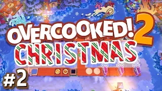 Overcooked 2 Xmas - #2 - Fruit Cake Carnage! (Kevin's Christmas Cracker DLC Gameplay)