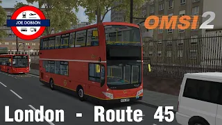 OMSI 2 | Addon London | Route 45 | Volvo B5LH MCV EvoSeti