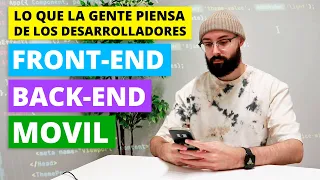 Lo que la gente piensa que hace un desarrollador FRONTEND vs. BACKEND vs. MÓVIL 👨‍💻