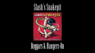 Slash's Snakepit - Beggars & Hangers-On (Original Backing Track)