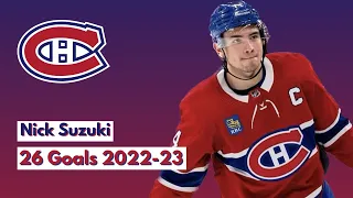 Nick Suzuki (#14) All 26 Goals of the 2022-23 NHL Season