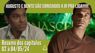 RENASCER | Resumo da semana 02/05 à 04/05/24 Resumo semanal da novela Renascer!