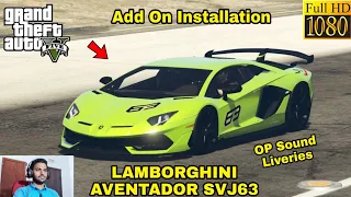 GTA 5 : HOW TO INSTALL LAMBORGHINI AVENTADOR SVJ 63 CAR MOD🔥🔥🔥