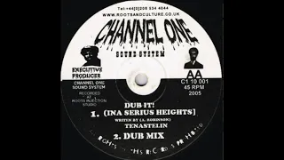 Tenastelin - Dub It! (Ina Serius Heights)/Dub Mix