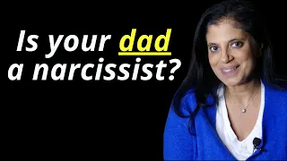 Is your dad a narcissist?