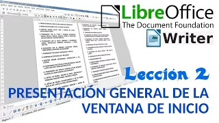 Tutorial LibreOffice Writer - 02/40 Presentación general de la ventana de inicio.